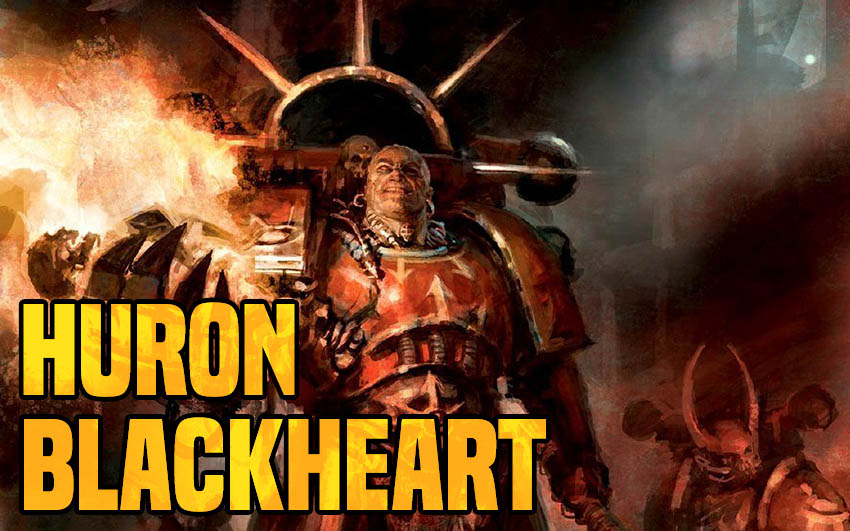 40K Loremasters: Huron Blackheart, Master Of The Red Corsairs - Bell Of ...