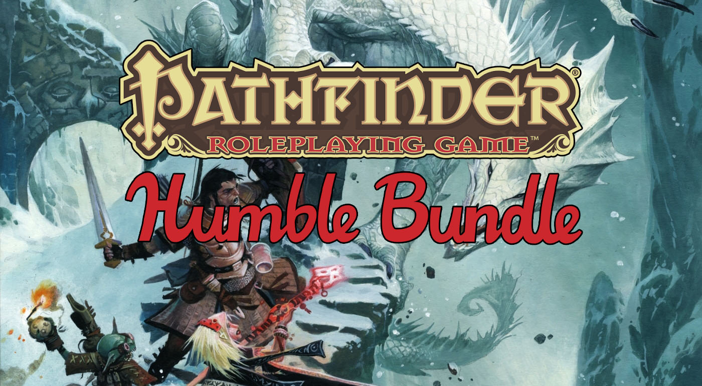 Pathfinder Get The Ultimate Pathfinder Collection At Humble Bundle