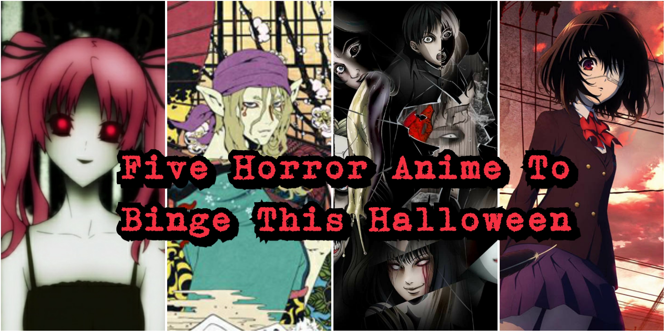 Anime For Horror Fans: What to Watch