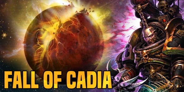 Warhammer 40K: The Fall of Cadia