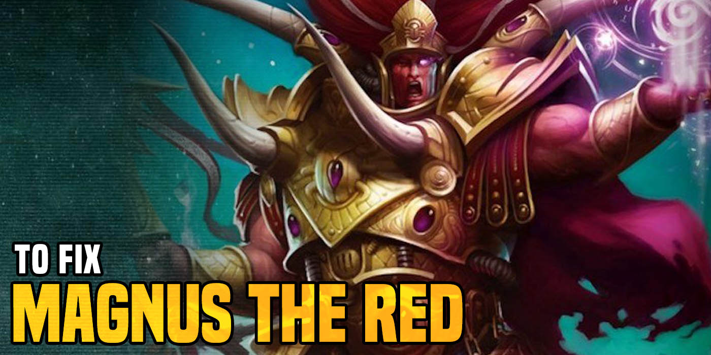 GW: Video Breakdown - Magnus The Red - Bell of Lost Souls