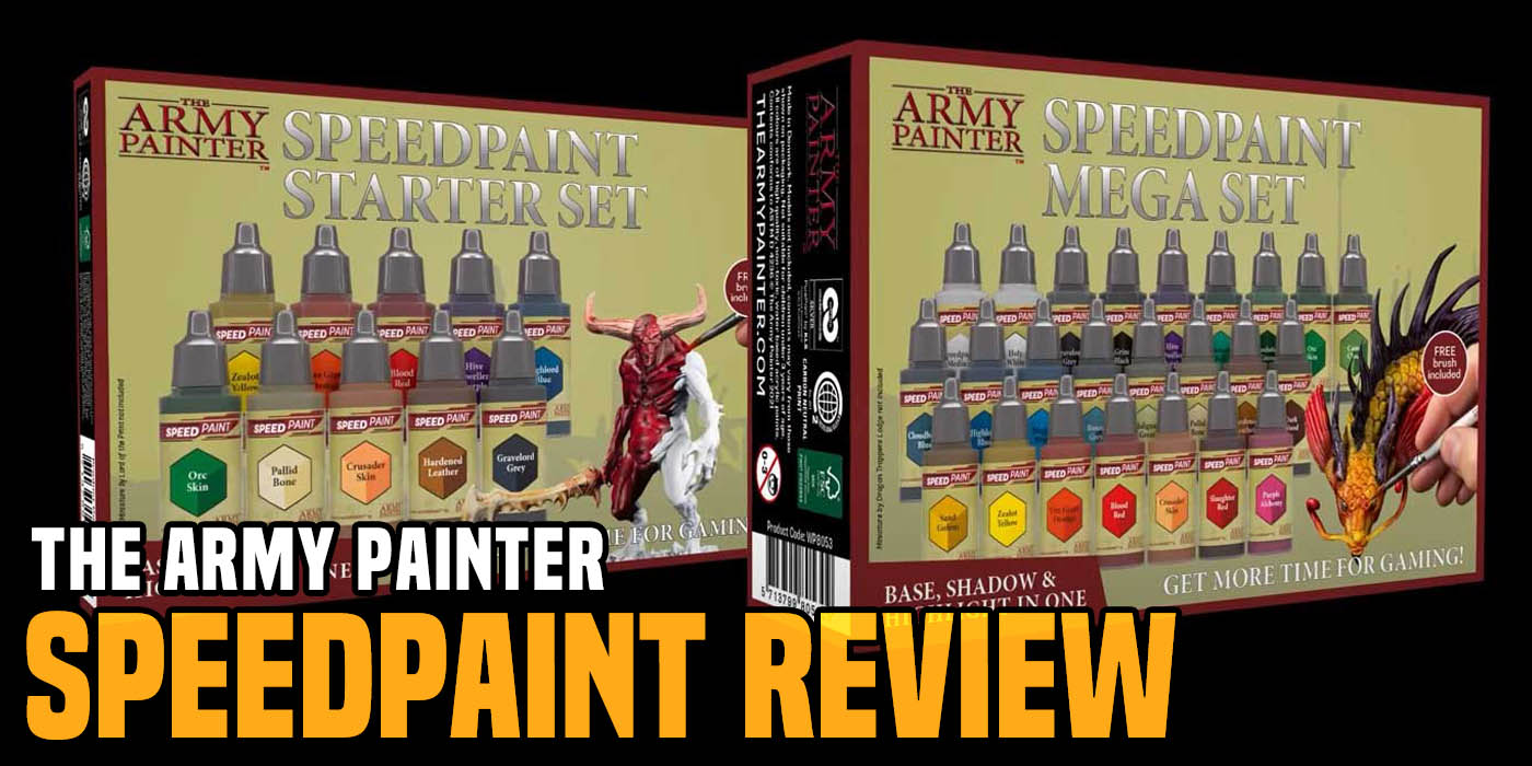 Unboxing and painting test of Army Painter SpeedPaint set 2.0