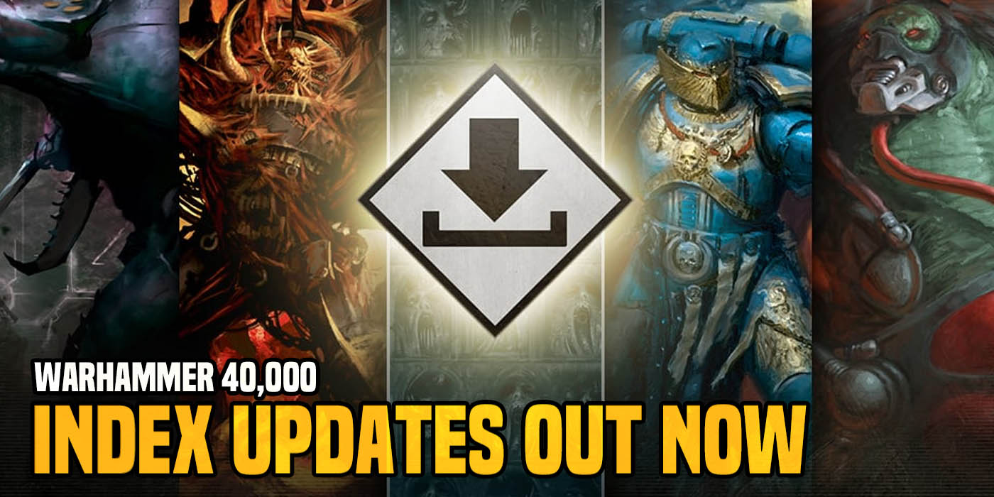 Warhammer 40K: First Index Updates Now Live - Bell of Lost Souls